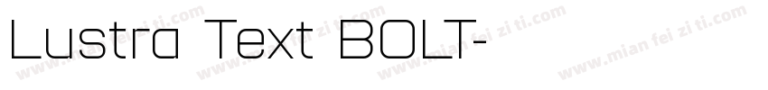 Lustra Text BOLT字体转换